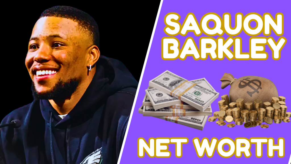 Saquon Barkley Net Worth 2024