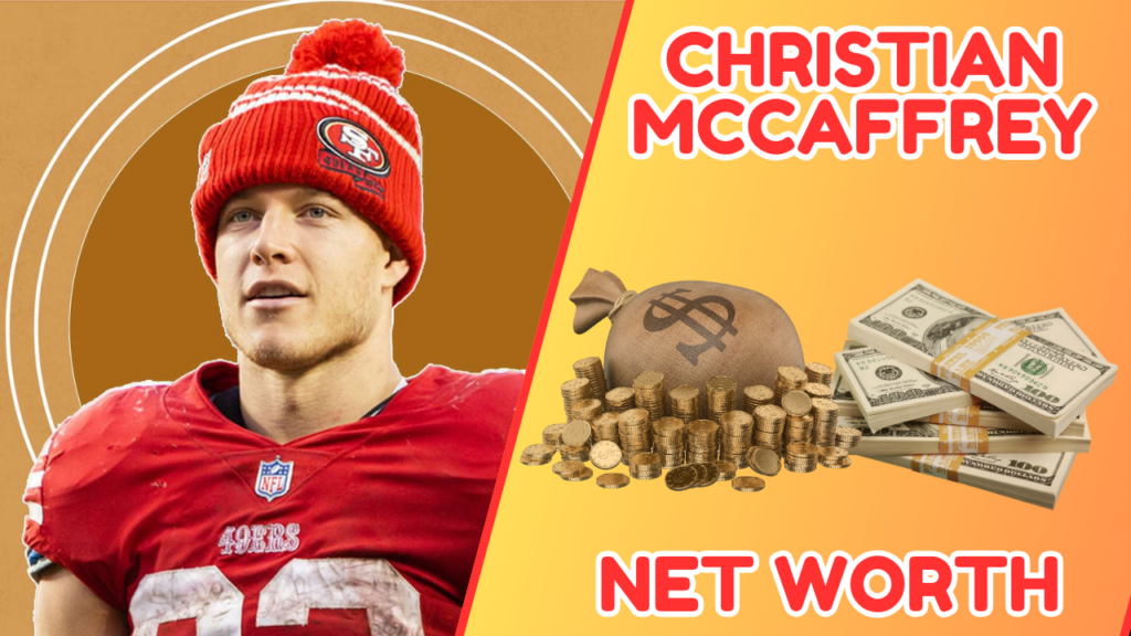 Christian McCaffrey Net Worth 2024 Star RB Earnings