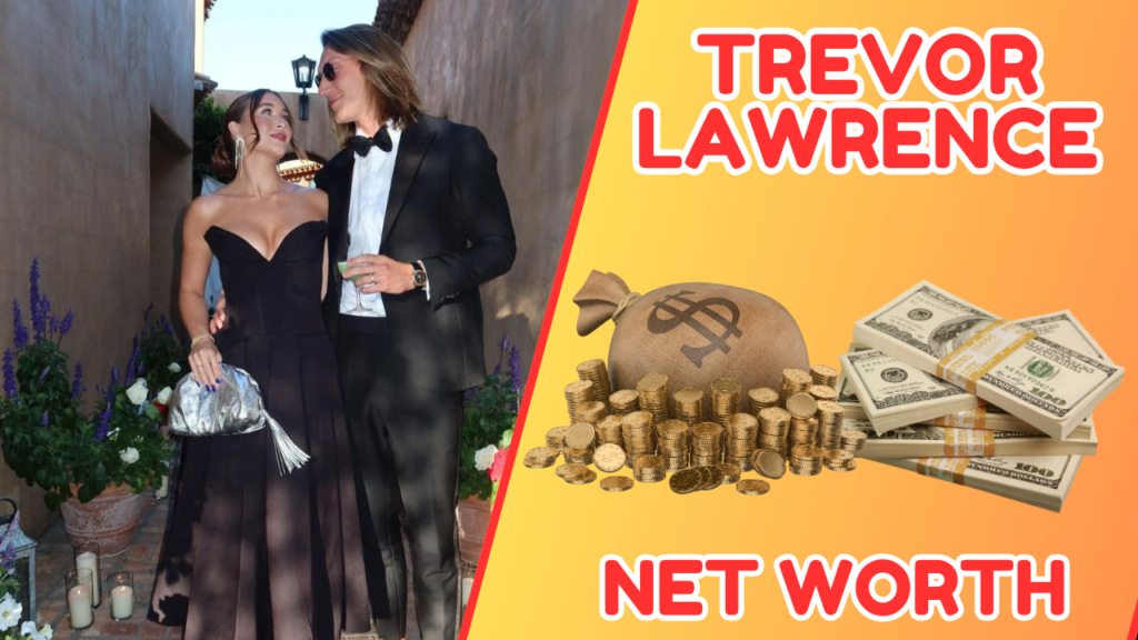 Trevor Lawrence Net Worth 2024 - NFL Star's Wealth